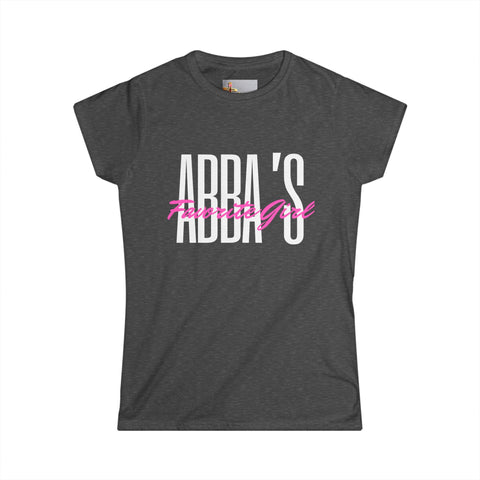 Tee - Abba's Favorite Girl Pink and White Writing Women's Softstyle Tee