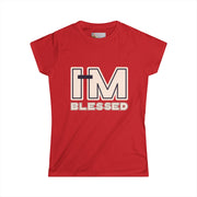I’m Blessed – Deuteronomy 28:6 Tee