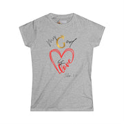 My God Is Love – 1 John 3:16 Tee