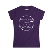 Blessed & Highly Favored Mama – Luke 1:28 Tee
