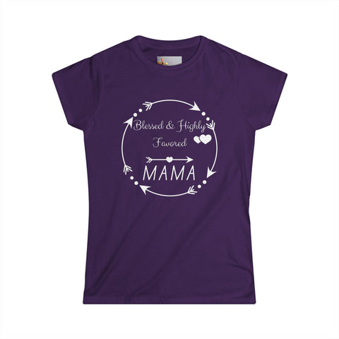 Blessed & Highly Favored Mama – Luke 1:28 Tee