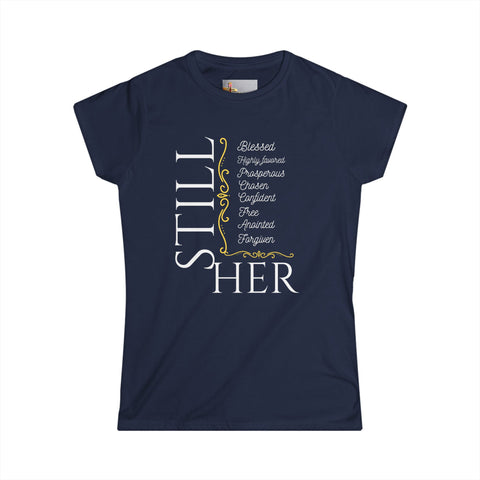 "STILL Blessed – Identity Declaration Tee"