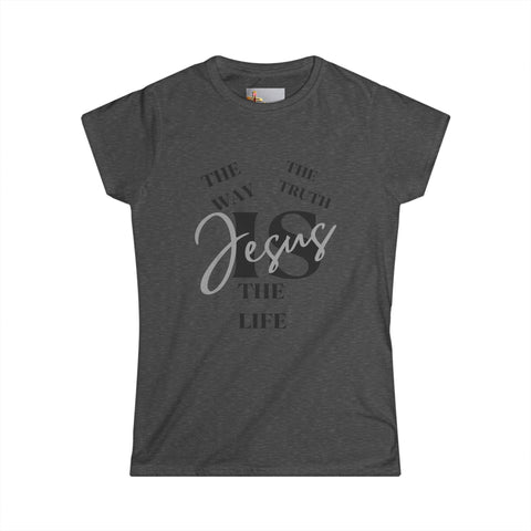 "Jesus Is the Way, the Truth, and the Life – John 14:6 Tee"