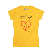 My God Is Love – 1 John 3:16 Tee