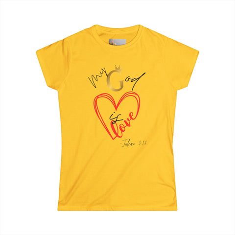My God Is Love – 1 John 3:16 Tee