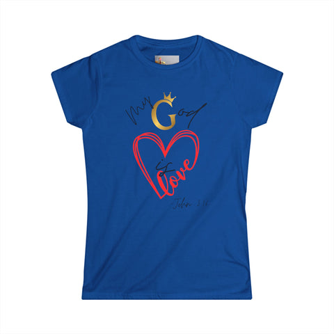 My God Is Love – 1 John 3:16 Tee