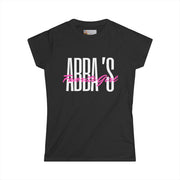 Tee - Abba's Favorite Girl Pink and White Writing Women's Softstyle Tee