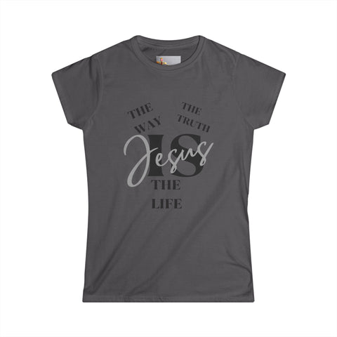 "Jesus Is the Way, the Truth, and the Life – John 14:6 Tee"