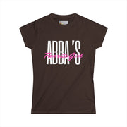 Tee - Abba's Favorite Girl Pink and White Writing Women's Softstyle Tee