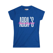 Tee - Abba's Favorite Girl Pink and White Writing Women's Softstyle Tee