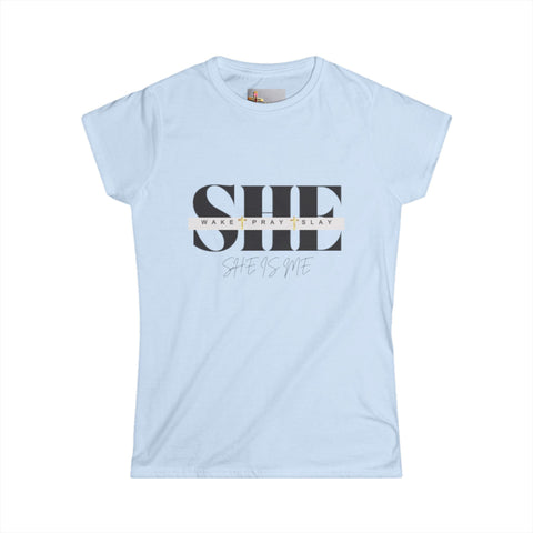 Wake. Pray. Slay. – She Is Me Tee